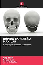 RÁPIDA EXPANSÃO MAXILAR