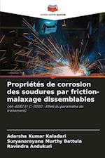 Propriétés de corrosion des soudures par friction-malaxage dissemblables