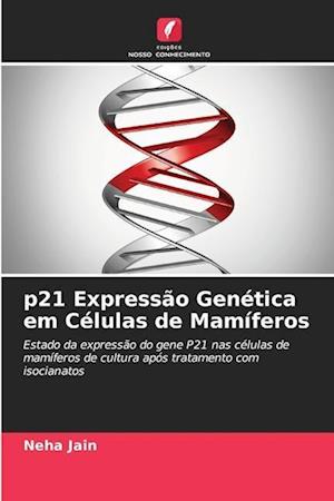 p21 Expressão Genética em Células de Mamíferos