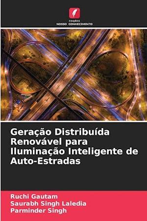 Geração Distribuída Renovável para Iluminação Inteligente de Auto-Estradas