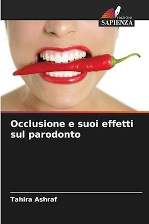 Occlusione e suoi effetti sul parodonto