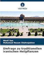 Umfrage zu traditionellen iranischen Heilpflanzen