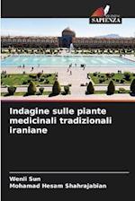 Indagine sulle piante medicinali tradizionali iraniane