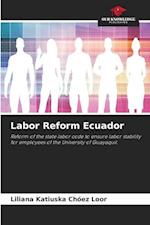 Labor Reform Ecuador