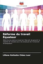 Réforme du travail Équateur