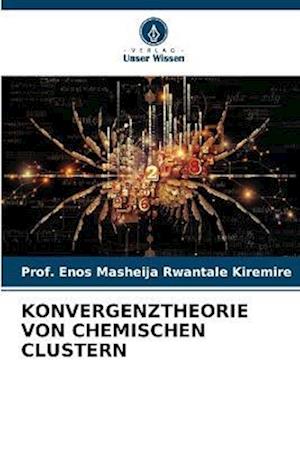 KONVERGENZTHEORIE VON CHEMISCHEN CLUSTERN