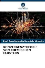 KONVERGENZTHEORIE VON CHEMISCHEN CLUSTERN