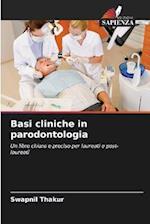 Basi cliniche in parodontologia