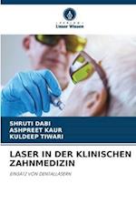 LASER IN DER KLINISCHEN ZAHNMEDIZIN