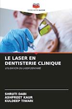 LE LASER EN DENTISTERIE CLINIQUE