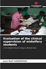 Evaluation of the clinical supervision of midwifery students 