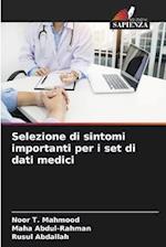 Selezione di sintomi importanti per i set di dati medici