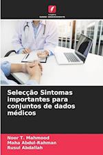 Selecção Sintomas importantes para conjuntos de dados médicos