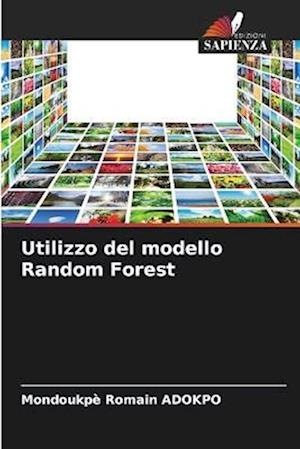 Utilizzo del modello Random Forest