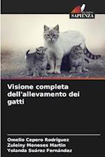 Visione completa dell'allevamento dei gatti