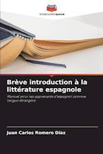 Brève introduction à la littérature espagnole