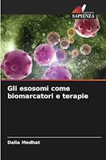 Gli esosomi come biomarcatori e terapie