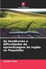 As tendências e dificuldades da aprendizagem do inglês no Paquistão