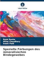 Spezielle Färbungen des mineralisierten Bindegewebes