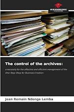 The control of the archives: