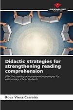 Didactic strategies for strengthening reading comprehension