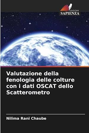 Valutazione della fenologia delle colture con i dati OSCAT dello Scatterometro