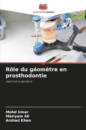 Rôle du géomètre en prosthodontie