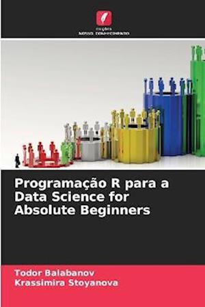 Programação R para a Data Science for Absolute Beginners