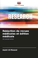 Rédaction de revues médicales et édition médicale