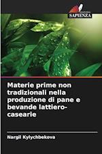 Materie prime non tradizionali nella produzione di pane e bevande lattiero-casearie