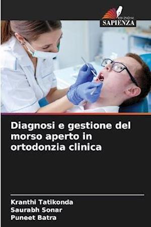 Diagnosi e gestione del morso aperto in ortodonzia clinica