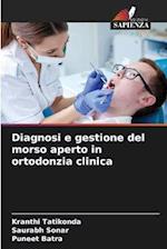 Diagnosi e gestione del morso aperto in ortodonzia clinica