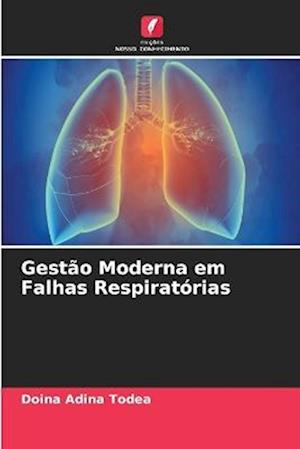 Gestão Moderna em Falhas Respiratórias