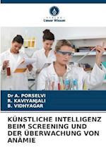 KÜNSTLICHE INTELLIGENZ BEIM SCREENING UND DER ÜBERWACHUNG VON ANÄMIE