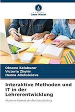 Interaktive Methoden und IT in der Lehrerentwicklung