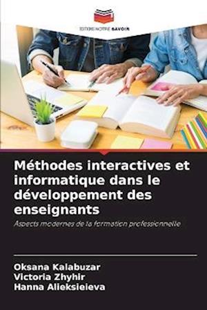 Méthodes interactives et informatique dans le développement des enseignants