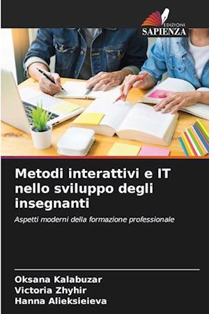 Metodi interattivi e IT nello sviluppo degli insegnanti