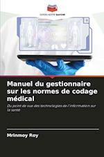 Manuel du gestionnaire sur les normes de codage médical