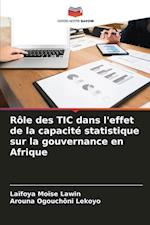 Rôle des TIC dans l'effet de la capacité statistique sur la gouvernance en Afrique