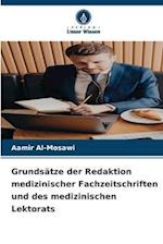 Grundsätze der Redaktion medizinischer Fachzeitschriften und des medizinischen Lektorats