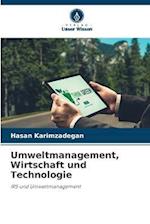 Umweltmanagement, Wirtschaft und Technologie