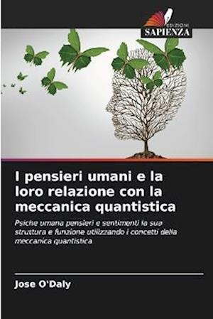 I pensieri umani e la loro relazione con la meccanica quantistica