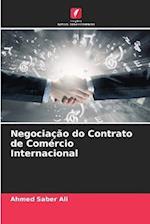 Negociação do Contrato de Comércio Internacional