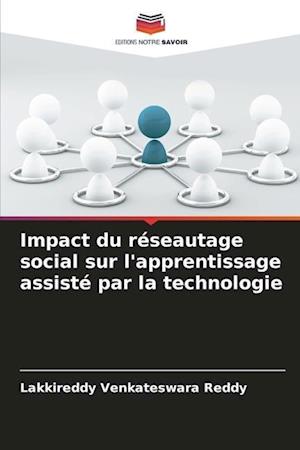 Impact du réseautage social sur l'apprentissage assisté par la technologie
