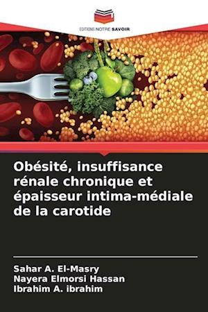 Obésité, insuffisance rénale chronique et épaisseur intima-médiale de la carotide