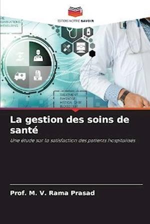 La gestion des soins de santé