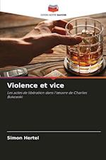 Violence et vice