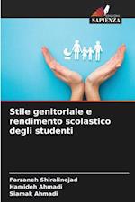 Stile genitoriale e rendimento scolastico degli studenti