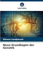 Neue Grundlagen der Genetik