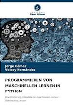 PROGRAMMIEREN VON MASCHINELLEM LERNEN IN PYTHON